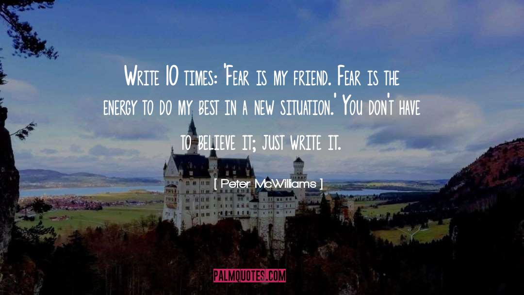 Meeting A New Best Friend quotes by Peter McWilliams