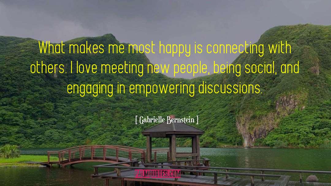 Meeting New People quotes by Gabrielle Bernstein