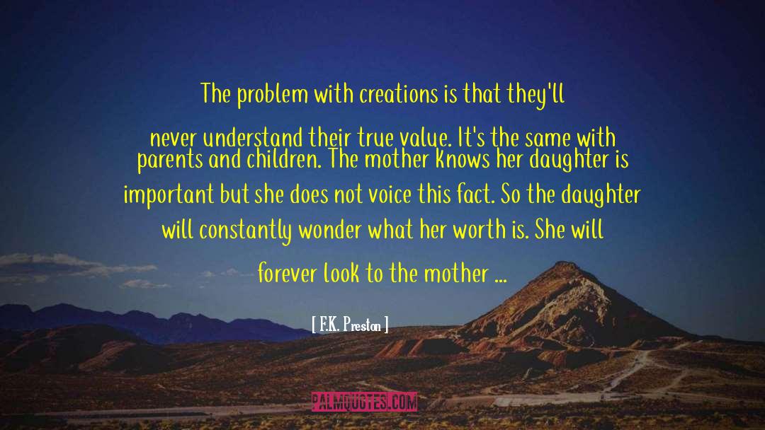 Meeting The Parents quotes by F.K. Preston