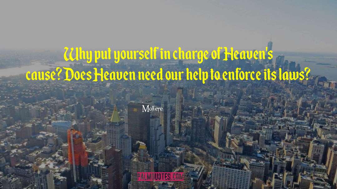 Meeting Your Loved Ones In Heaven quotes by Moliere