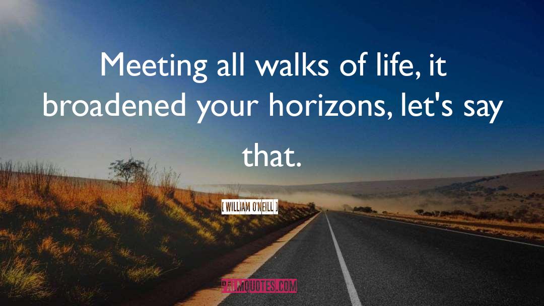 Meeting Your Loved Ones In Heaven quotes by William O'Neill