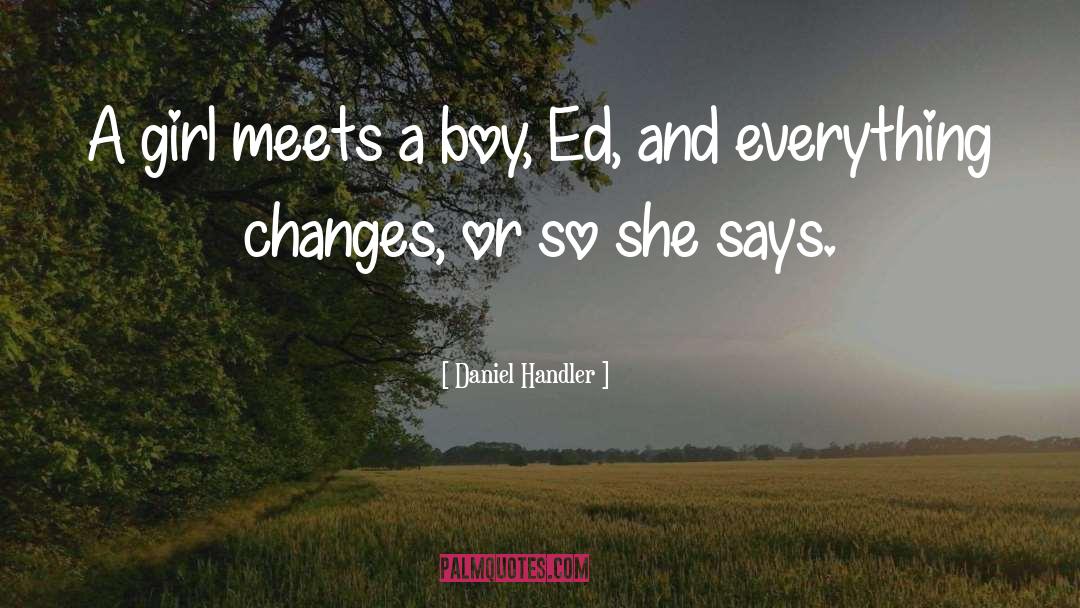 Meets quotes by Daniel Handler