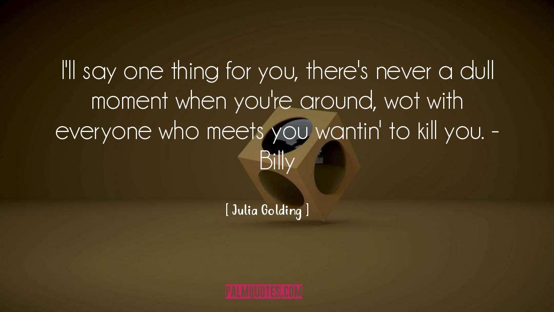 Meets quotes by Julia Golding