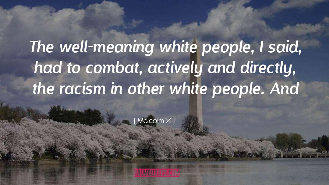 Meg White quotes by Malcolm X