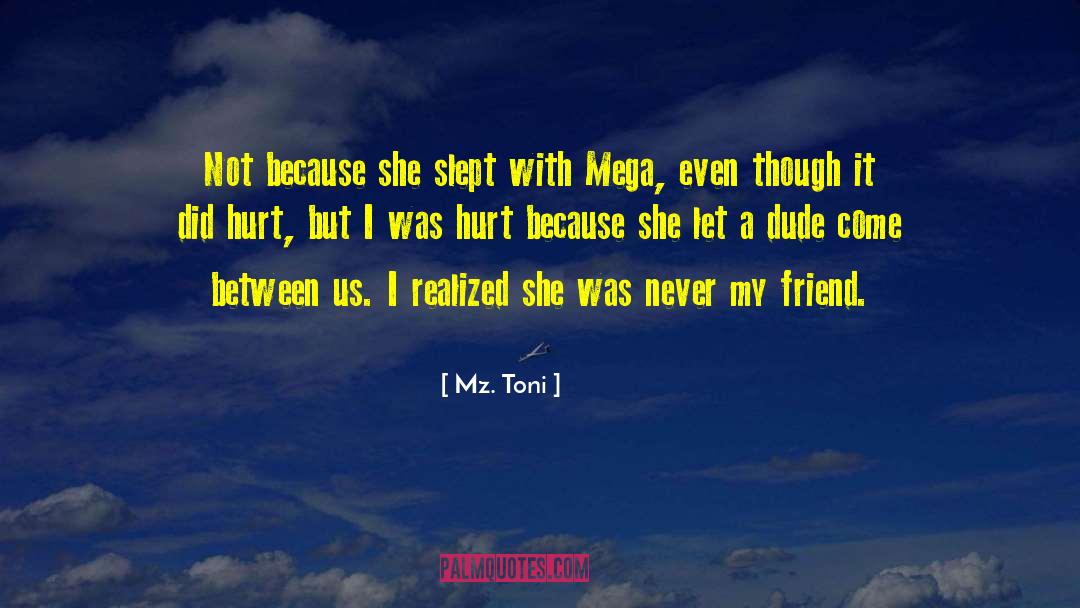 Mega Swoon quotes by Mz. Toni