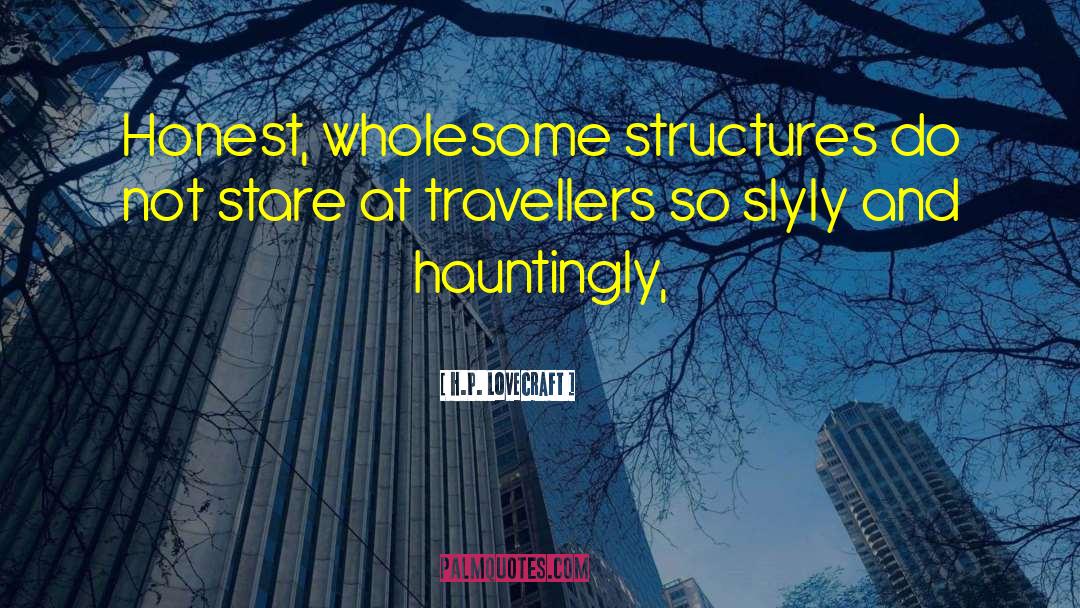 Megalithic Structures quotes by H.P. Lovecraft