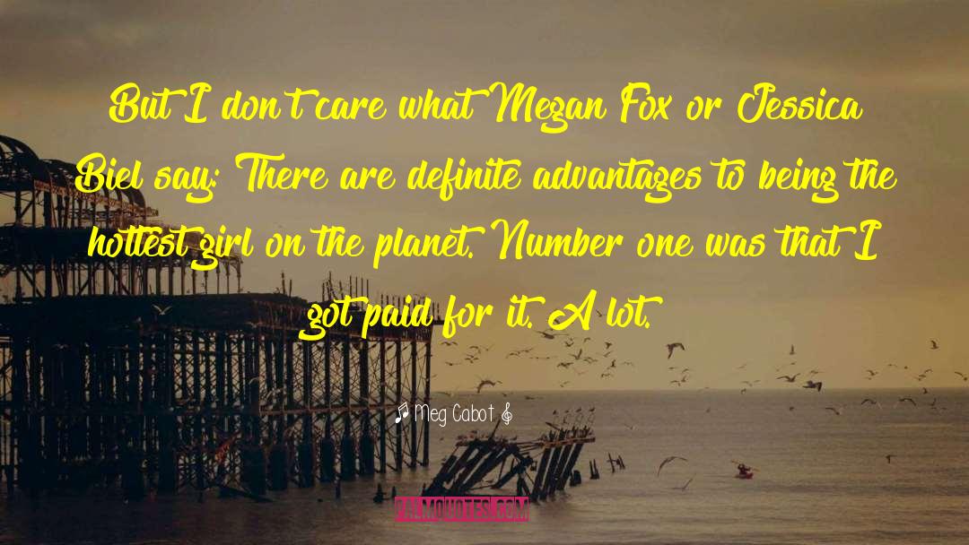 Megan Fox quotes by Meg Cabot