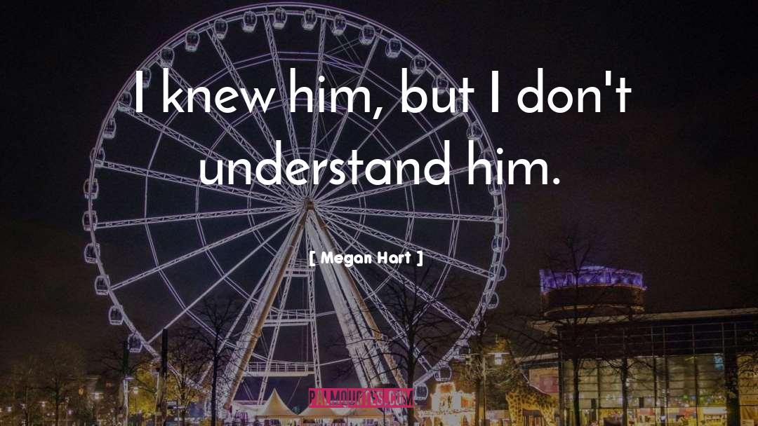 Megan Hart quotes by Megan Hart