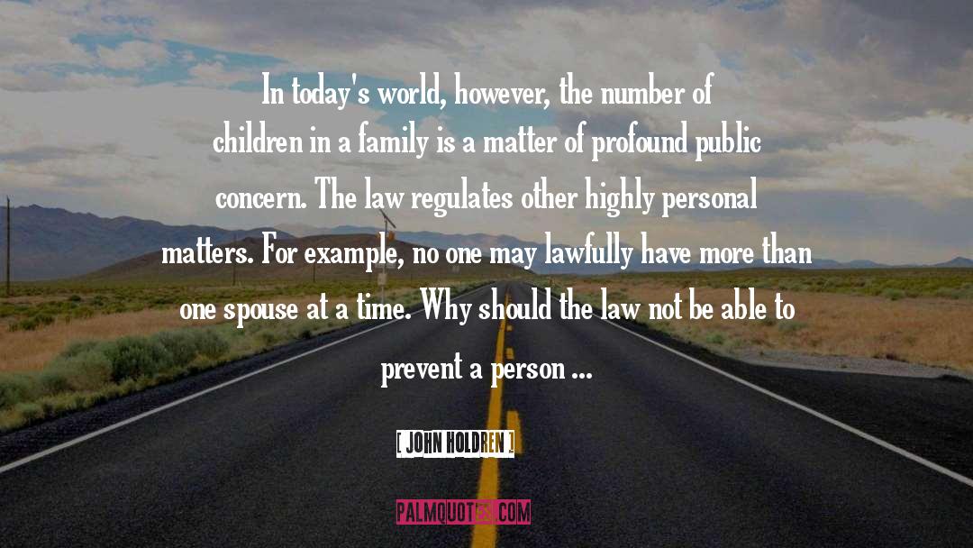 Megans Law quotes by John Holdren