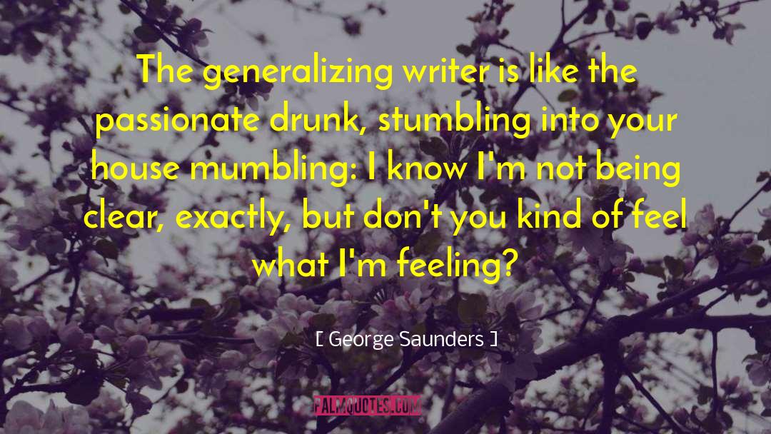 Megaphone quotes by George Saunders