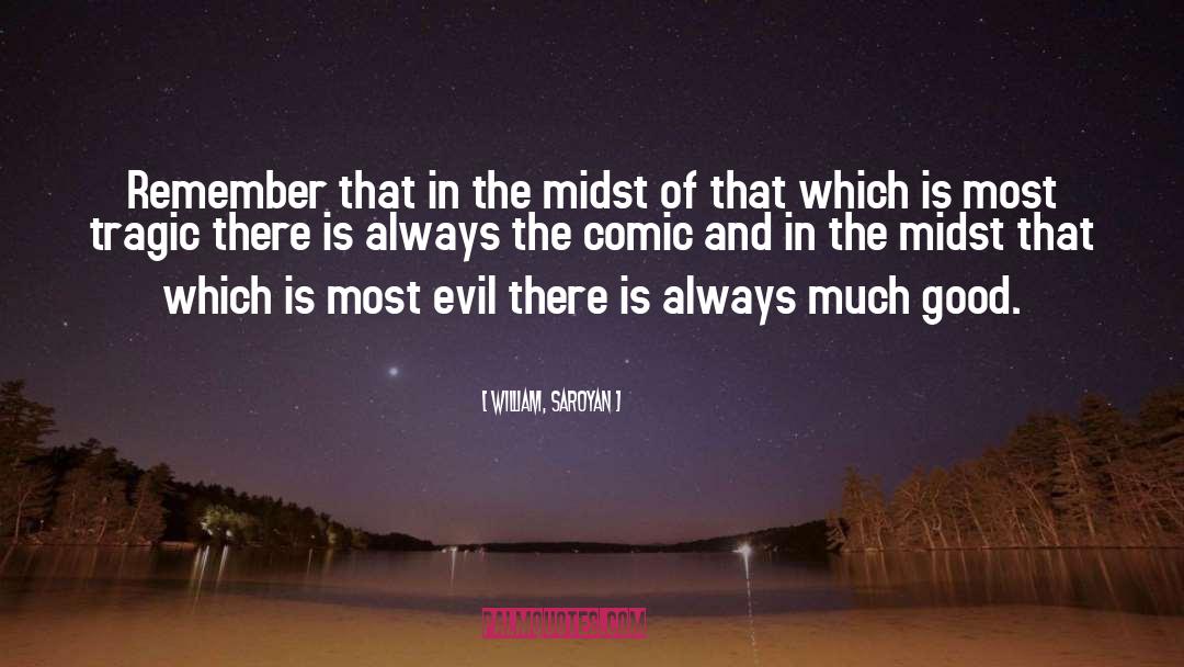 Megatron Comic quotes by William, Saroyan