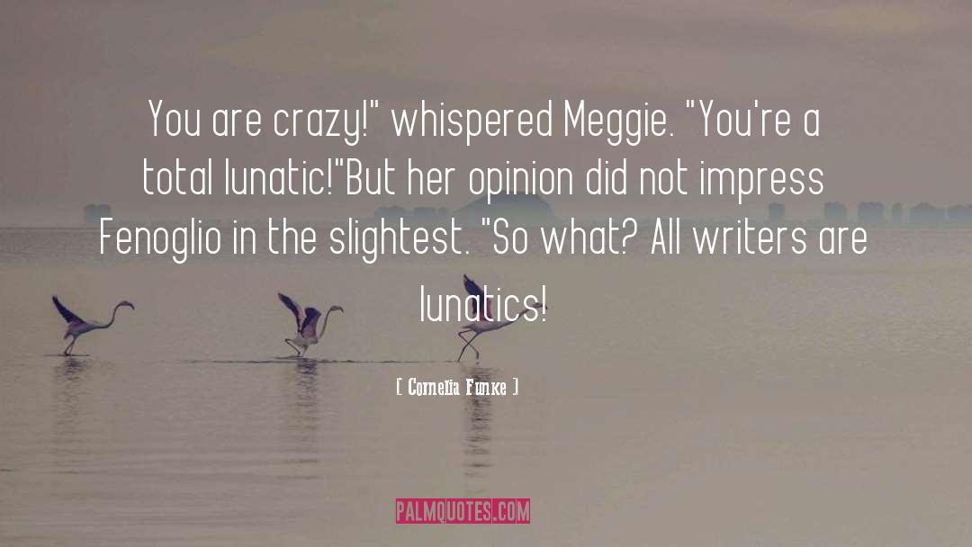 Meggie quotes by Cornelia Funke