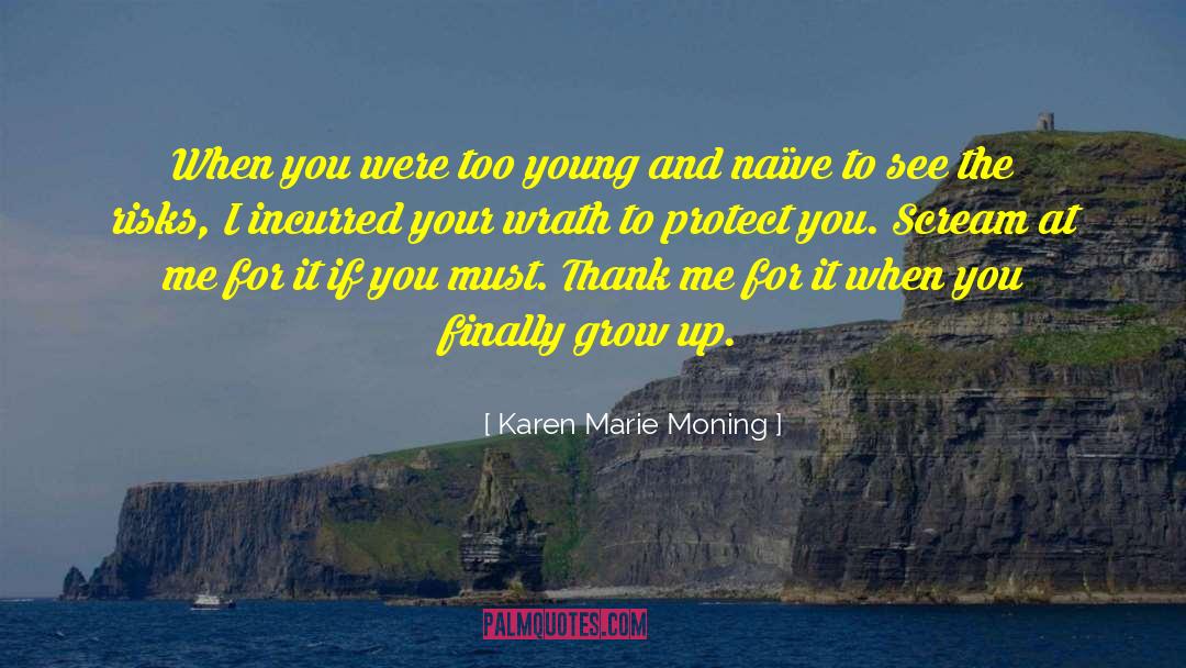 Meggys Scream quotes by Karen Marie Moning