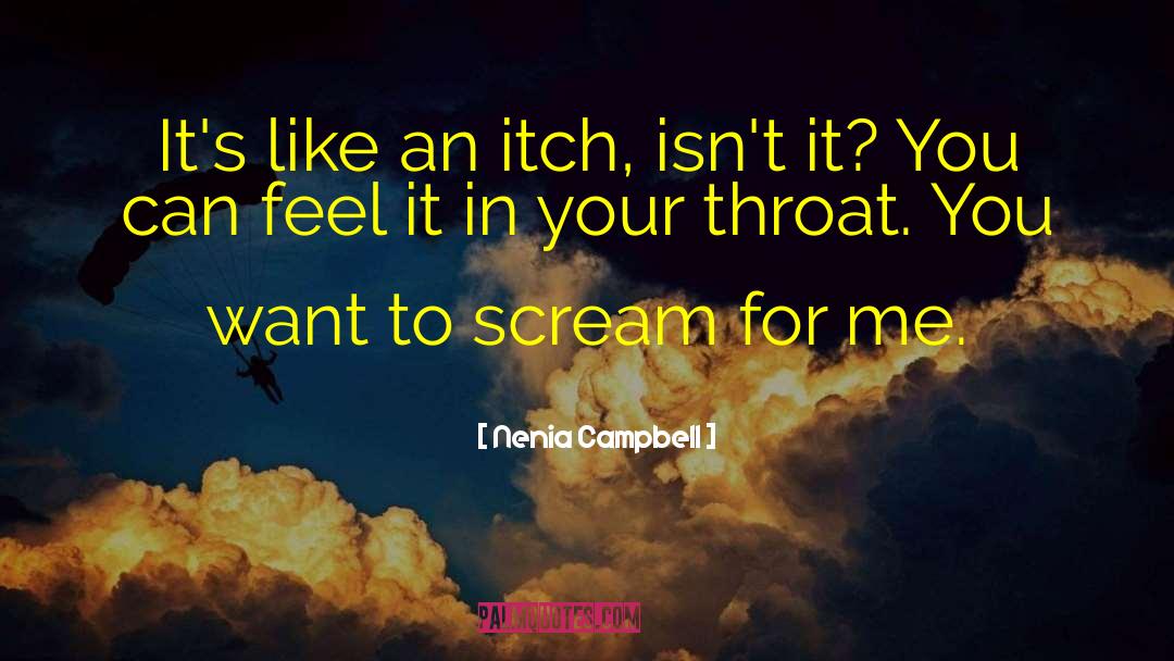 Meggys Scream quotes by Nenia Campbell