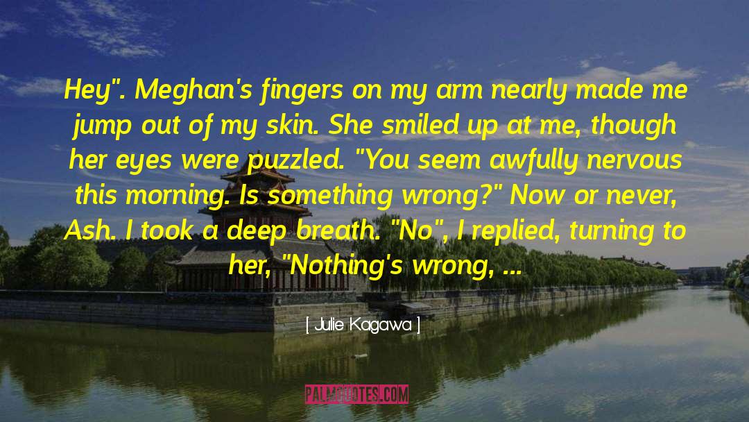 Meghan quotes by Julie Kagawa