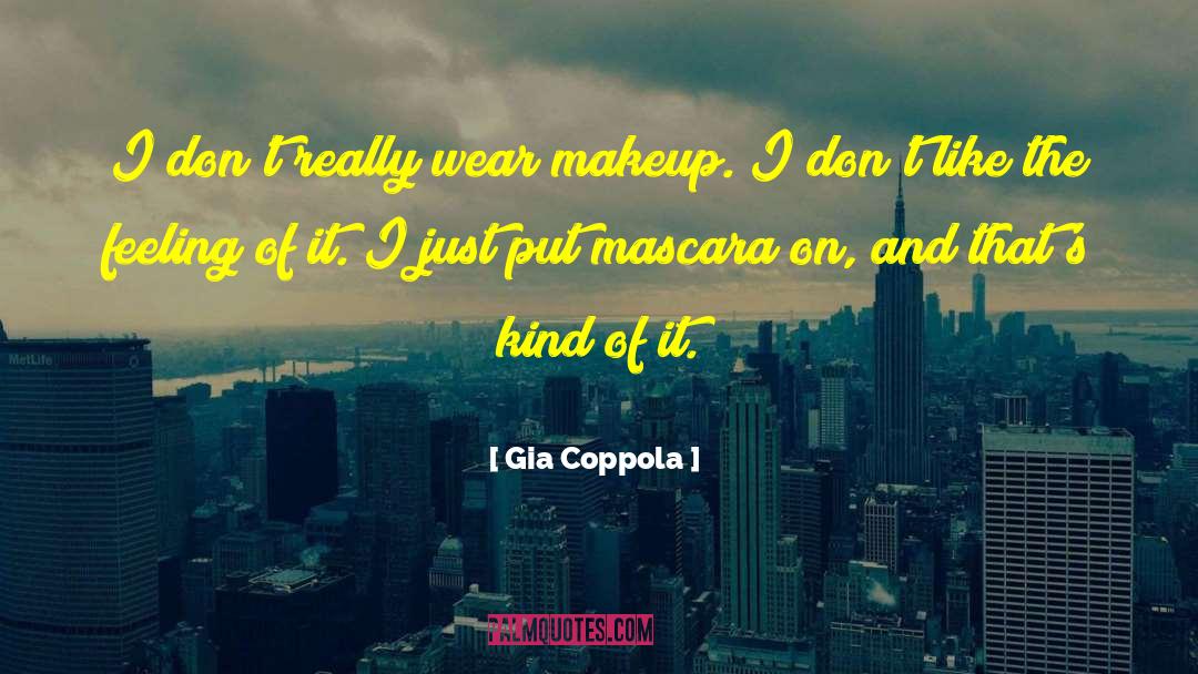 Mehron Makeup quotes by Gia Coppola