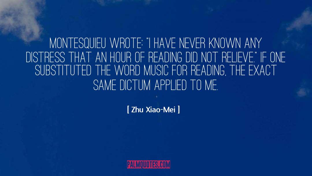Mei quotes by Zhu Xiao-Mei