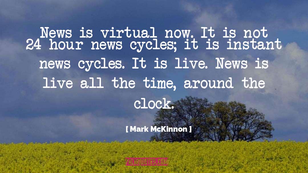 Meidling Clock quotes by Mark McKinnon