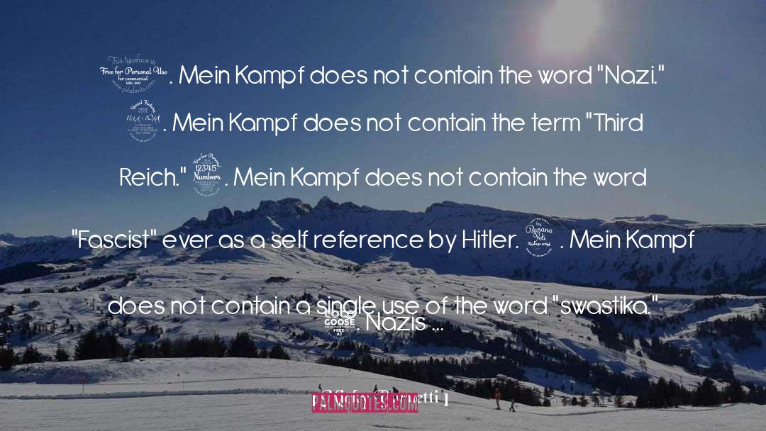 Mein Kampf quotes by Micky Barnetti