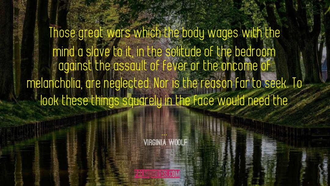 Melancholia quotes by Virginia Woolf