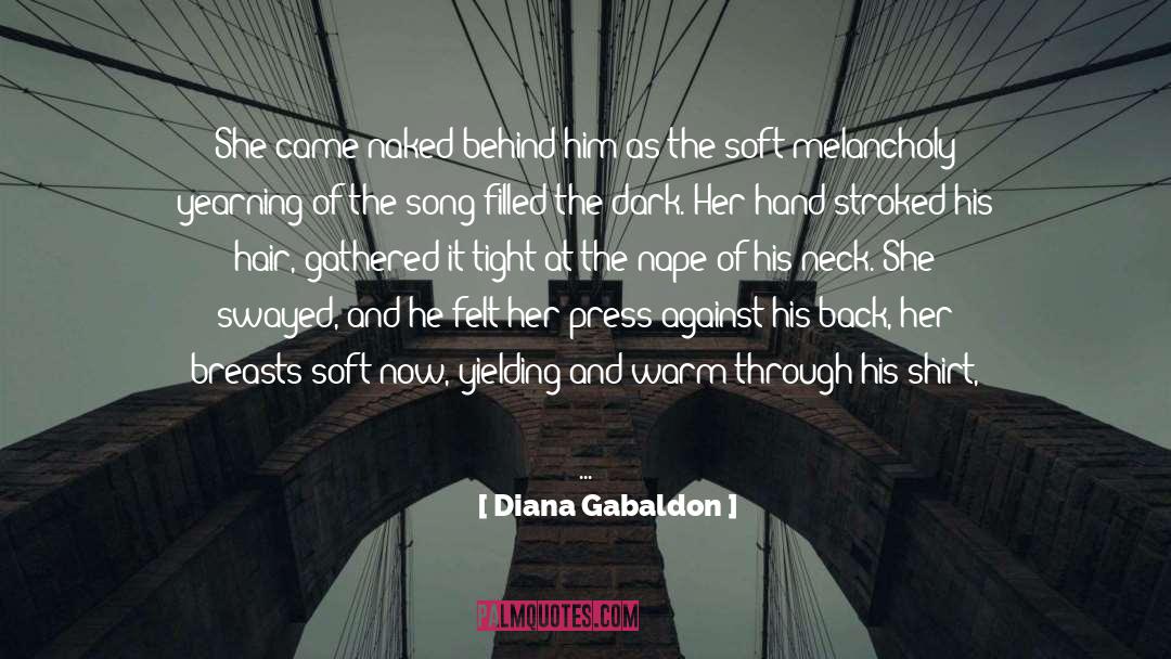 Melancholy quotes by Diana Gabaldon