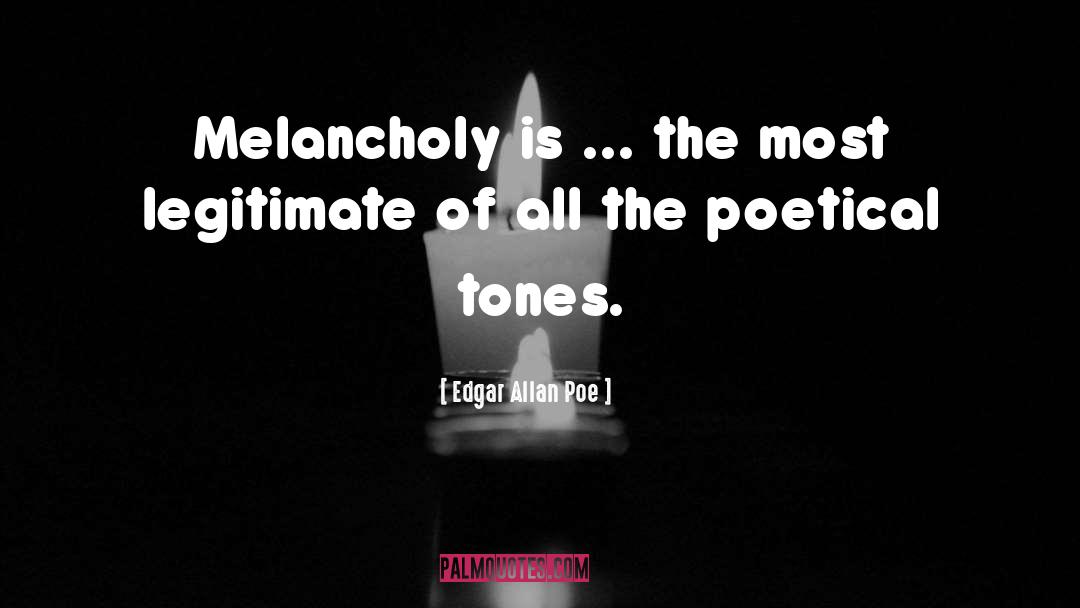 Melancholy quotes by Edgar Allan Poe