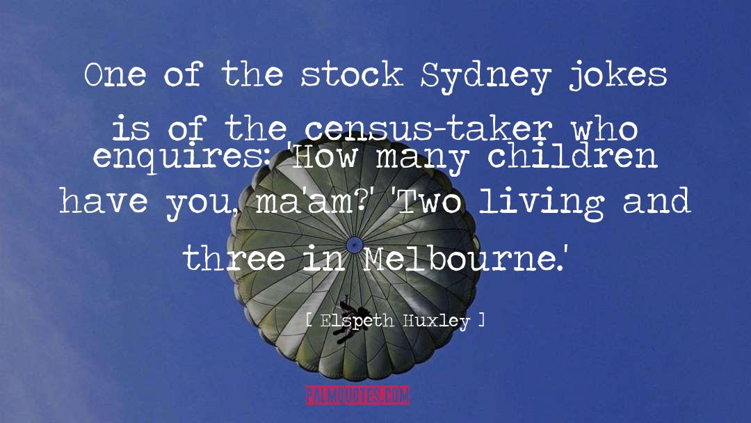 Melbourne quotes by Elspeth Huxley