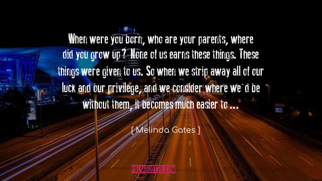 Melinda quotes by Melinda Gates