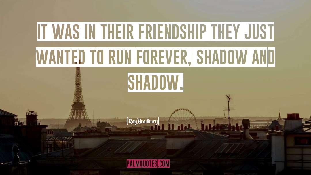 Melisandres Shadow quotes by Ray Bradbury