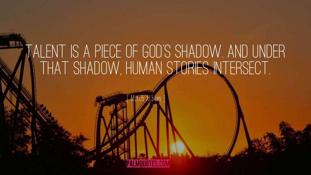 Melisandres Shadow quotes by Mitch Albom