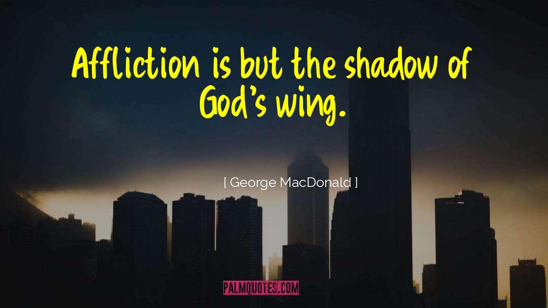 Melisandres Shadow quotes by George MacDonald