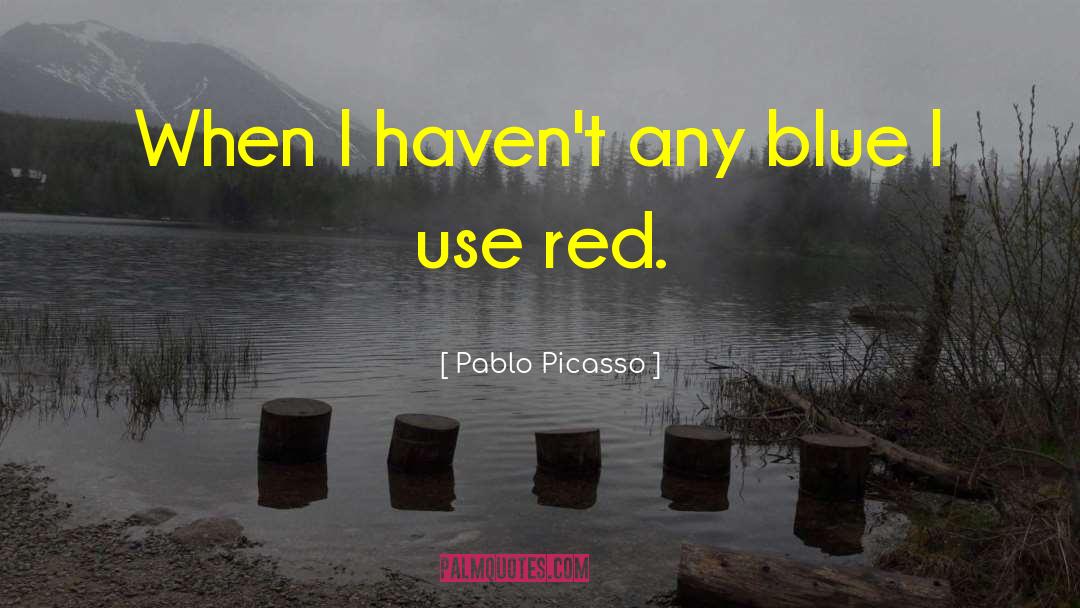 Melissa Lynne Blue quotes by Pablo Picasso
