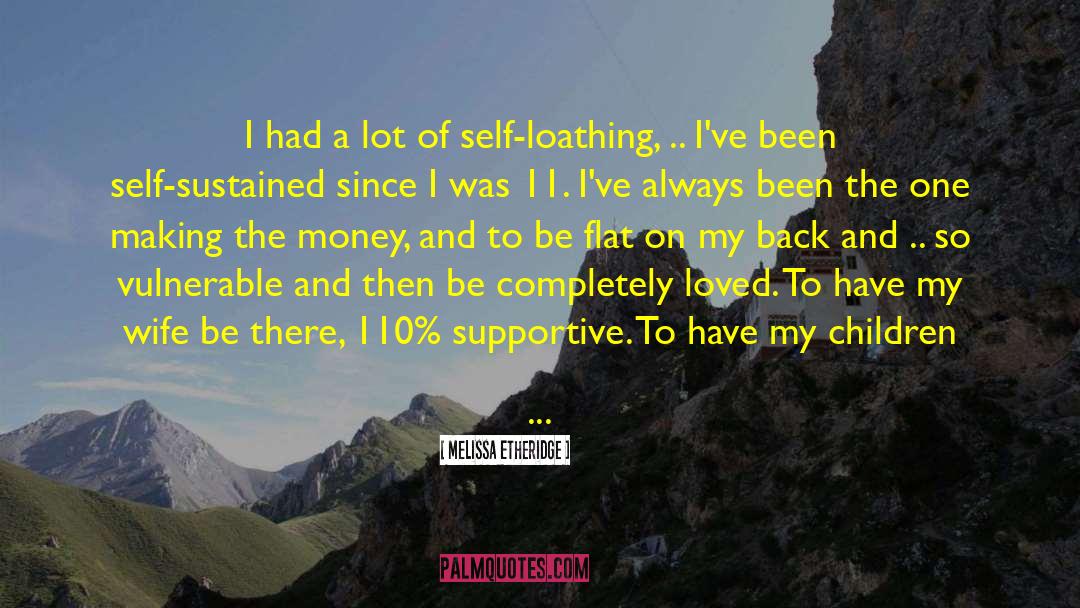 Melissa Webb quotes by Melissa Etheridge