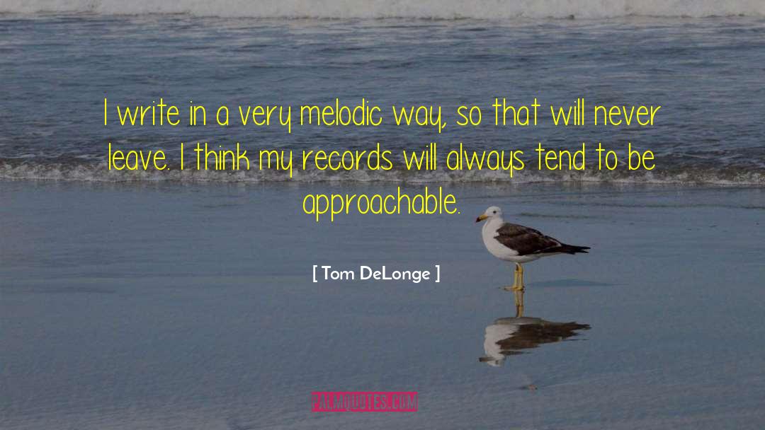 Melodic quotes by Tom DeLonge