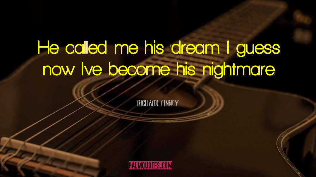 Melodrama quotes by Richard Finney