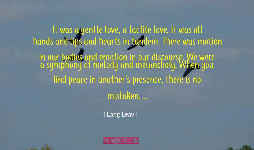 Melody And Harmony quotes by Lang Leav