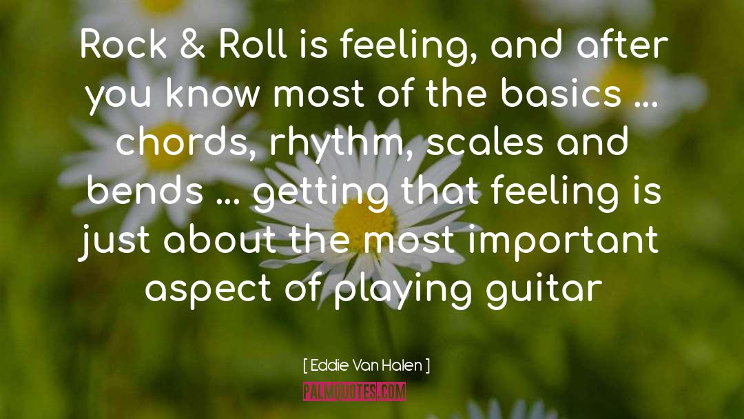 Melody And Rhythm quotes by Eddie Van Halen