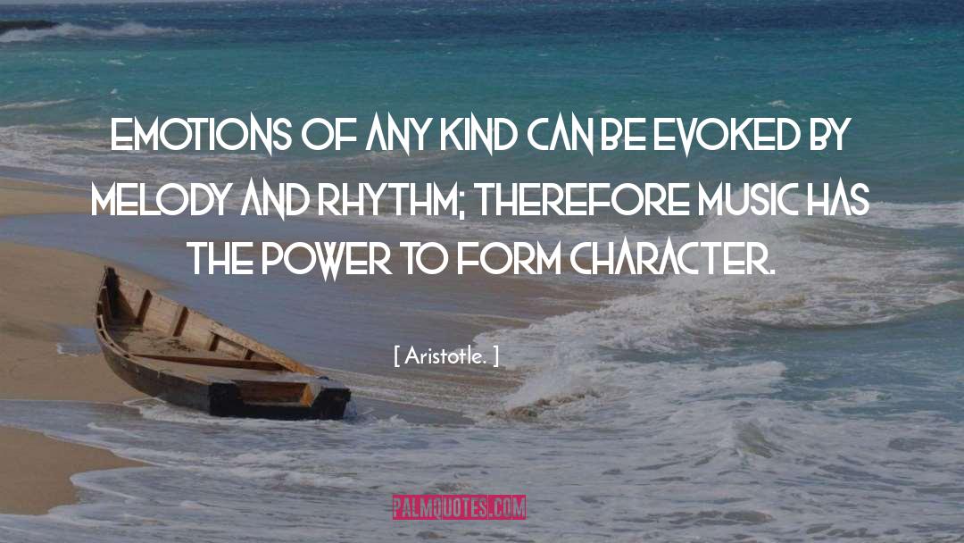 Melody And Rhythm quotes by Aristotle.