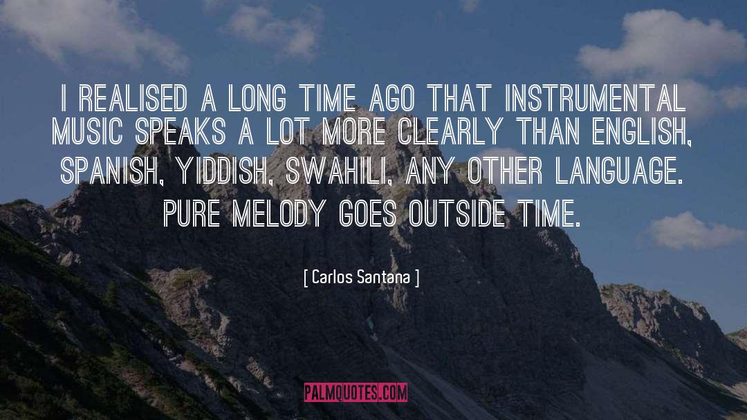 Melody quotes by Carlos Santana