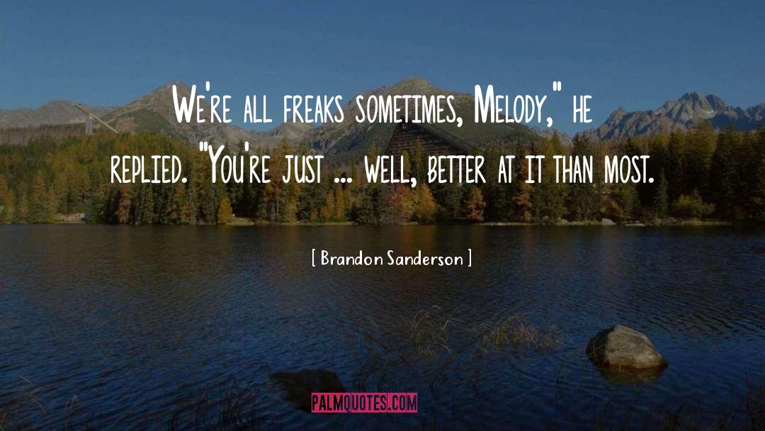 Melody quotes by Brandon Sanderson