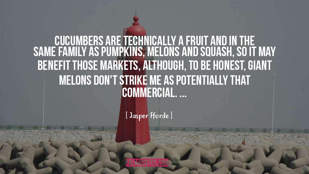 Melons quotes by Jasper Fforde