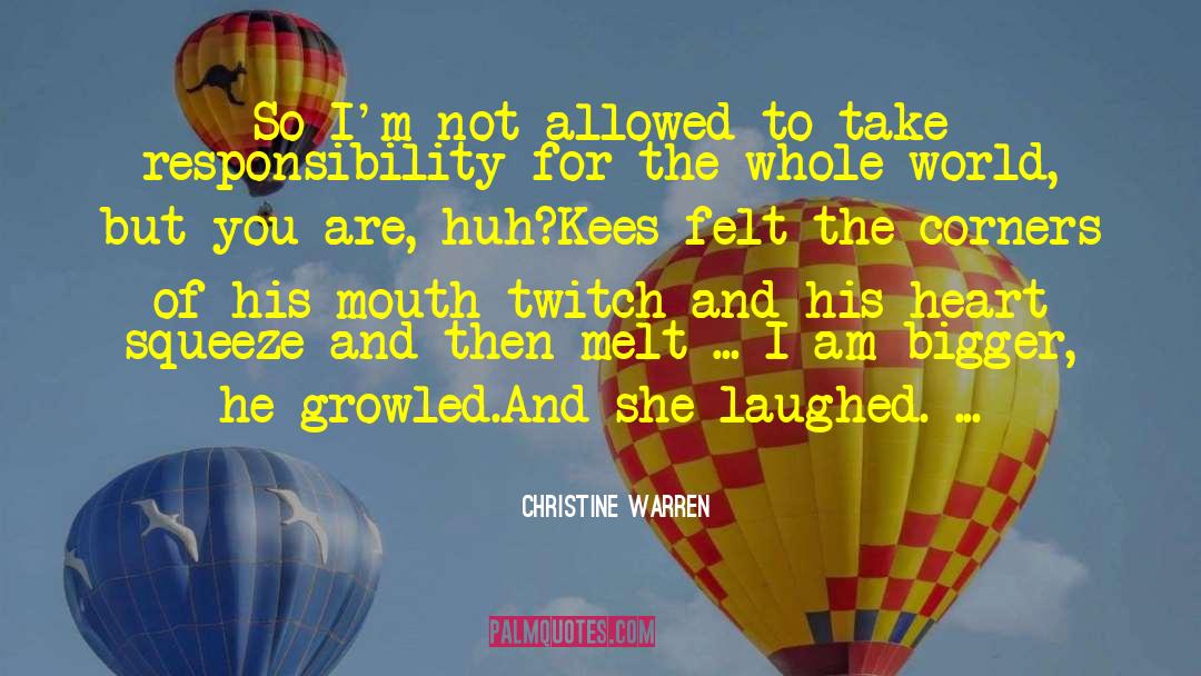 Melt quotes by Christine Warren