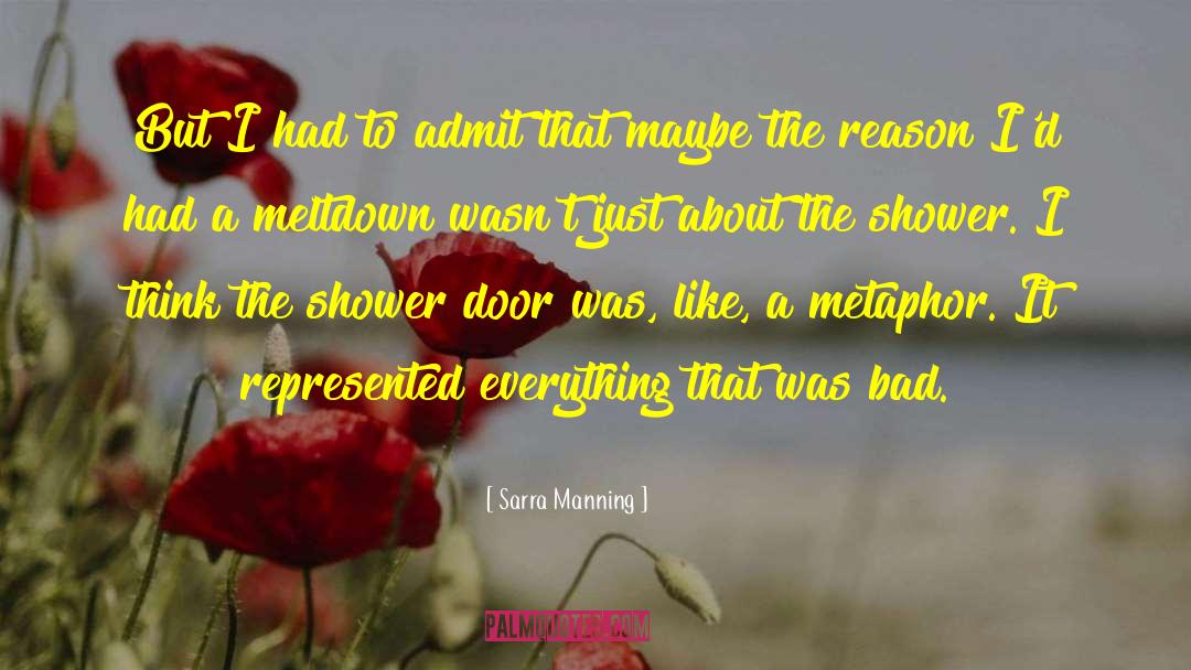 Meltdown quotes by Sarra Manning