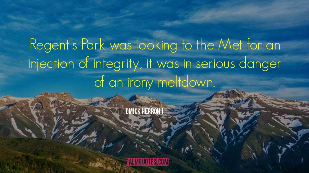 Meltdown quotes by Mick Herron