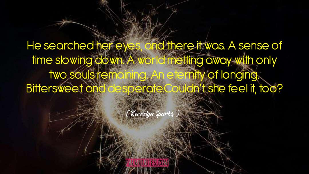 Melting Away quotes by Kerrelyn Sparks