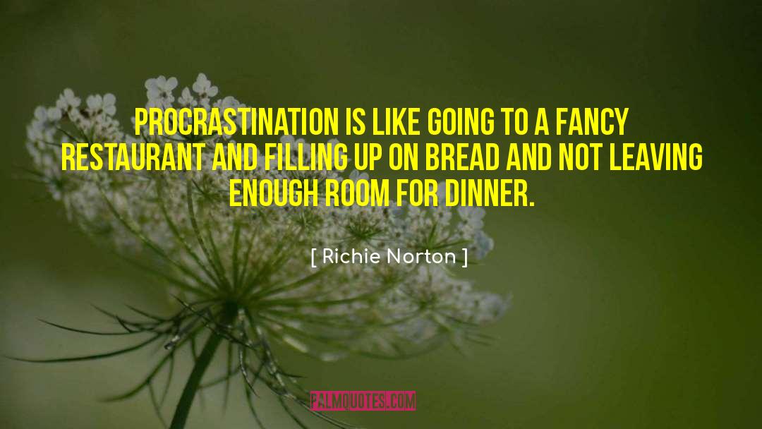 Melvilles Restaurant quotes by Richie Norton