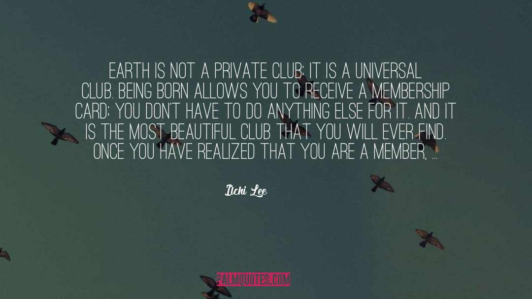 Member quotes by Ilchi Lee