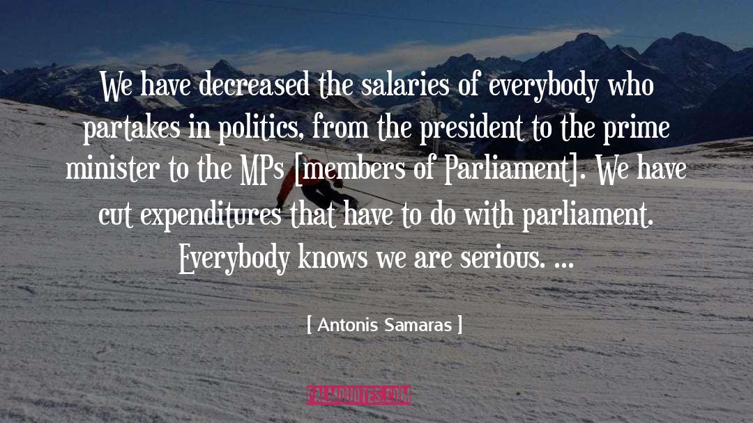 Members Of Parliament quotes by Antonis Samaras