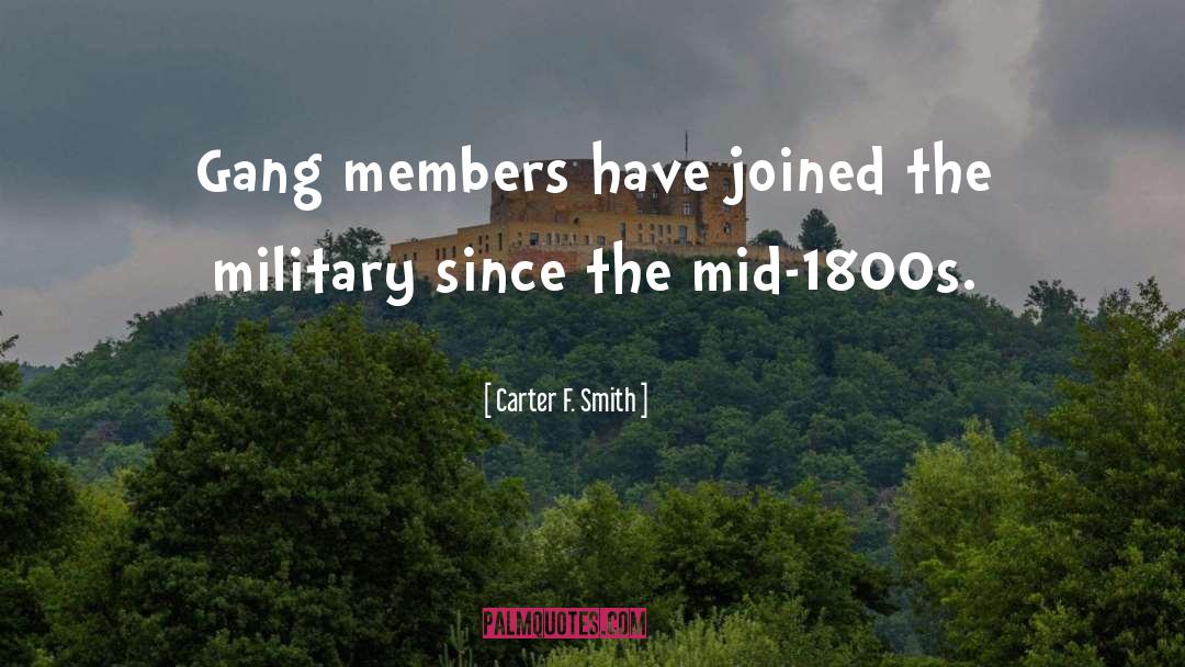 Members quotes by Carter F. Smith