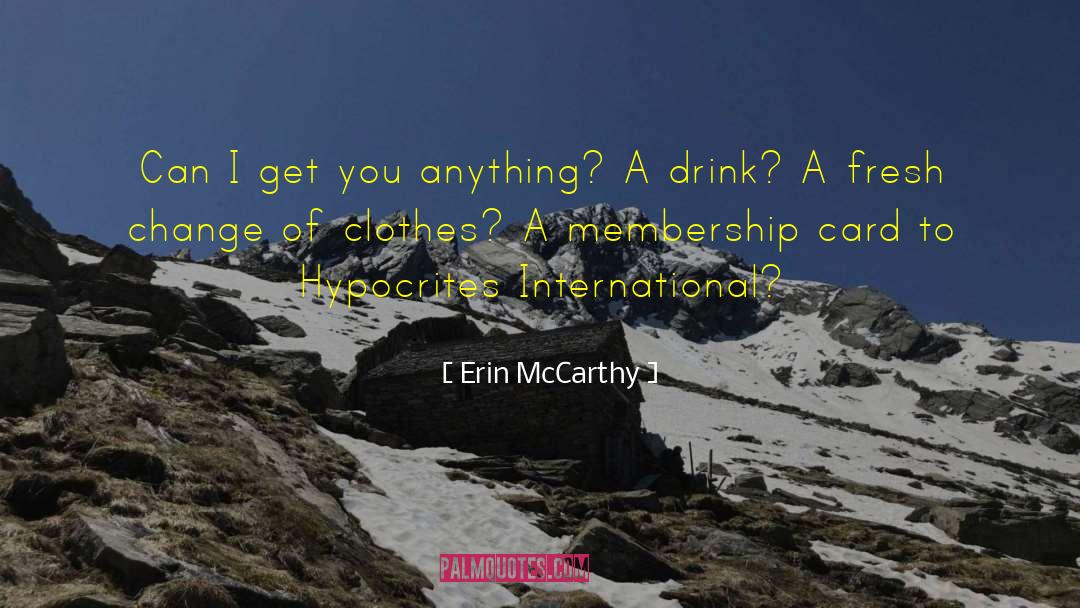 Membership Card quotes by Erin McCarthy